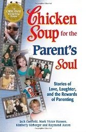 9789998531284: Chicken Soup for the Parent's Soul