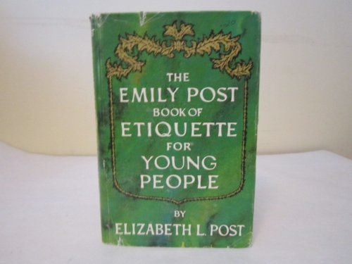 Stock image for The Emily Post Book of Etiquette for Young People for sale by TheJunkStore