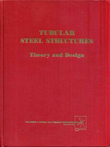 9789998921627: Tubular Steel Structures: Theory and Design