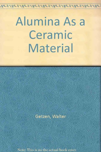 Beispielbild fr Alumina as ceramic material zum Verkauf von Buchhandlung-Antiquariat Sawhney