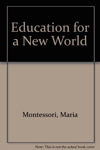 9789998961722: Education for a New World