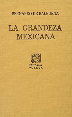 grandeza mexicana bernardo de balbuena