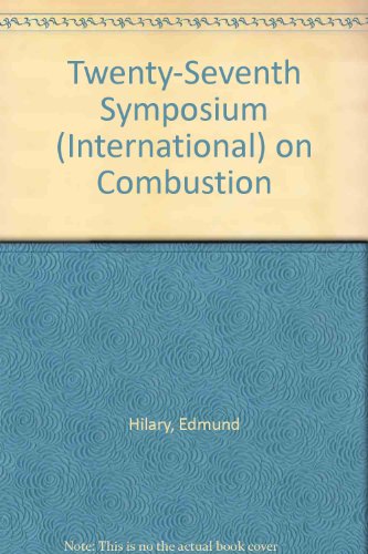 Imagen de archivo de Twenty-Seventh Symposium (International) on Combustion a la venta por Zubal-Books, Since 1961