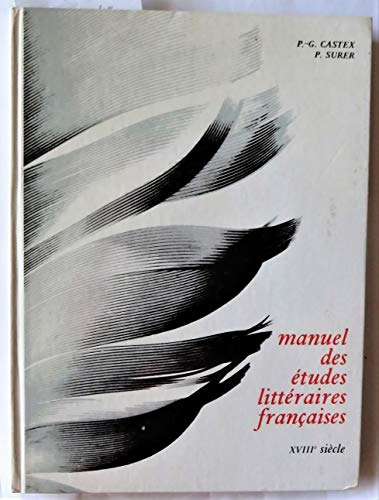 9789999076227: Manuel Des Etudes Litteraires Francaises