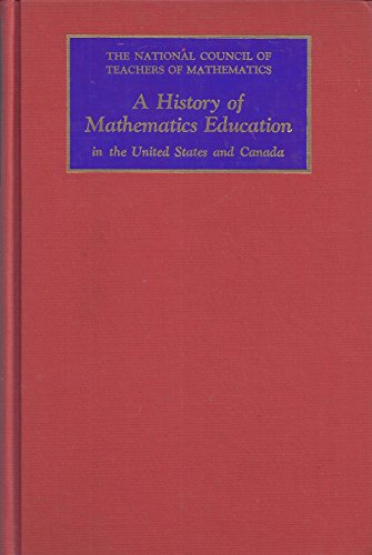 Stock image for History of Mathematics Education in the United States and Canada for sale by Save With Sam