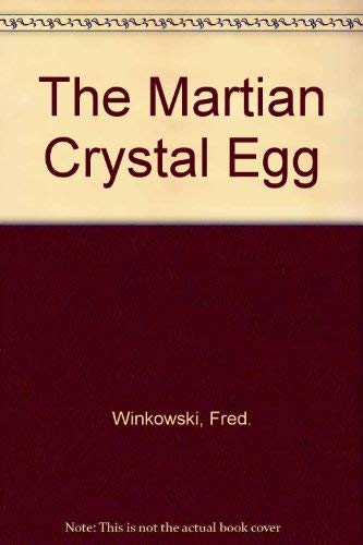 9789999192088: The Martian Crystal Egg