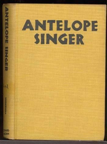 Beispielbild fr Antelope Singer zum Verkauf von Hawking Books