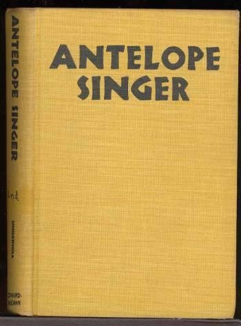 Stock image for Antelope Singer for sale by Hawking Books