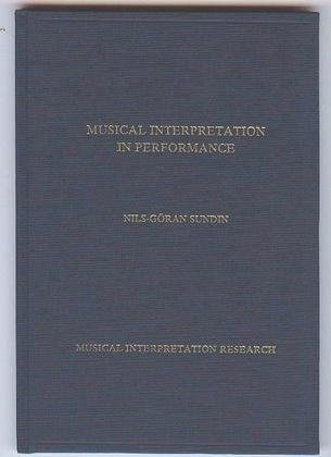 Beispielbild fr Musical Interpretation in Performance zum Verkauf von online-buch-de