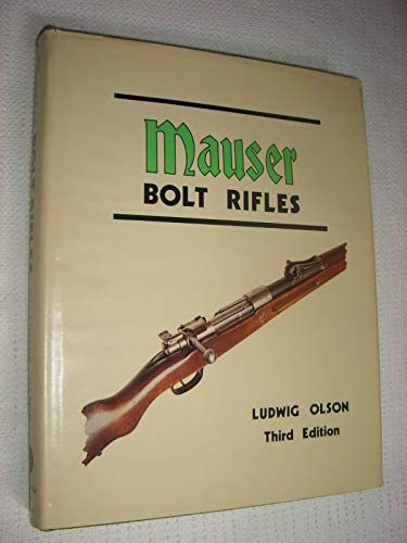 Stock image for Mauser Bolt Rifles for sale by Chaparral Books