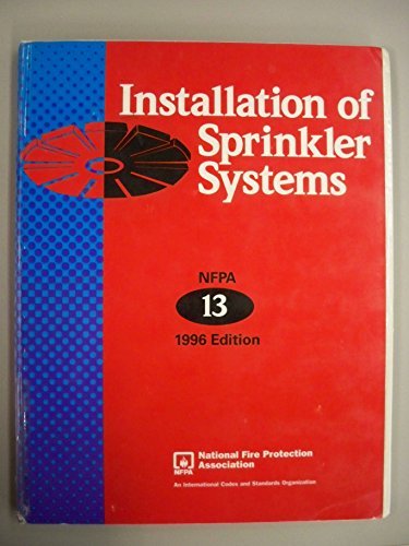 9789999543514: Nfpa 13 Standard for the Installation of Sprinkler Systems, 1996