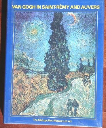 9789999561068: Van Gogh in Saint Remy and Auvers