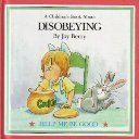 Disobeying (Let's Talk About Series) (9789999670449) by Joy-wilt-berry
