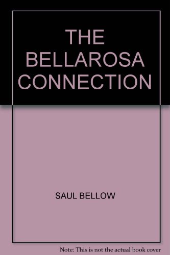 9789999678162: The Bellarosa Connection
