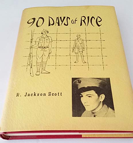 Stock image for 90 Days of Rice for sale by The Oregon Room - Well described books!