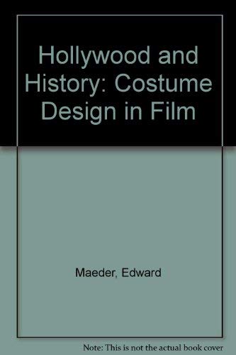 9789999755290: Hollywood and History: Costume Design in Film