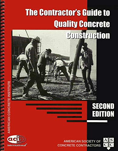 Beispielbild fr The Contractor's Guide to Quality Concrete Construction zum Verkauf von Wizard Books