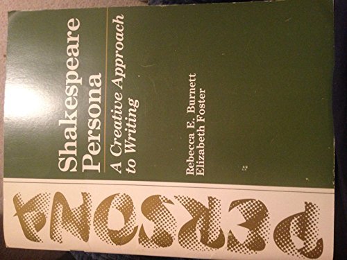 9789999817837: Shakespeare Persona: A Creative Approach to Writing