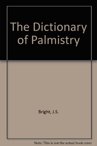 9789999875424: The Dictionary of Palmistry