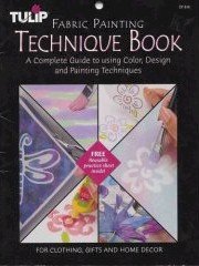 Fabric Painting Technique Book (#619) (9789999906371) by Cheryl Ball; Debbie Rines; Inga Johns