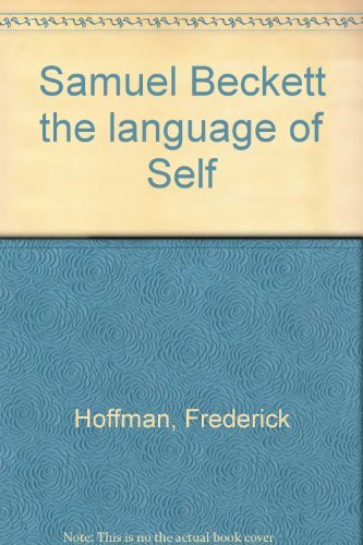 Imagen de archivo de Samuel Beckett: The Language of Self a la venta por Better World Books: West