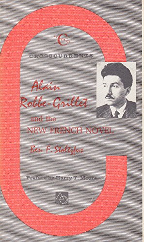 Imagen de archivo de Alain Robbe-Grillet and the New French Novel a la venta por Better World Books