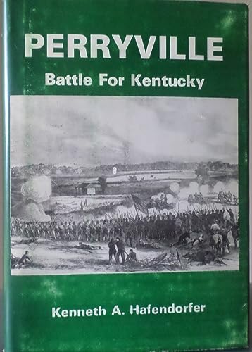 9789999943802: Perryville Battle for Kentucky