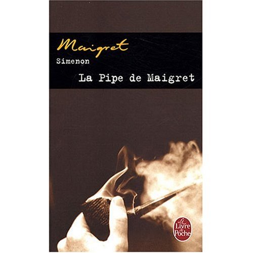 9789999961769: Le Pipe De Maigre Et Maigret Se Fache (French Edition)