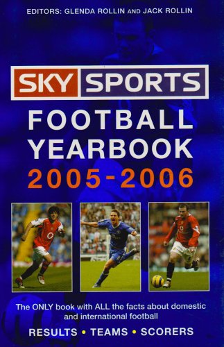 Beispielbild fr Sky Sports (Rothmans) Football Yearbook 2005-2006 (# 36 Hardcover) zum Verkauf von Lion Books PBFA