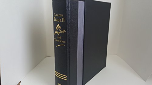 Stock image for By Myself and Then Some *Signed Copy* (Lauren Bacall) for sale by Buckle's Books