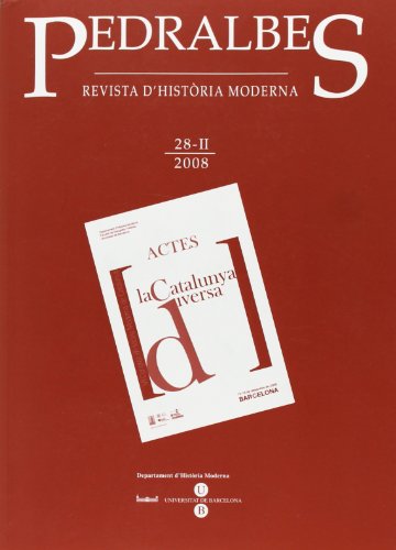 9789999991087: Pedralbes 28 (2 Vol.) Revista D'Historia Moderna (2008)