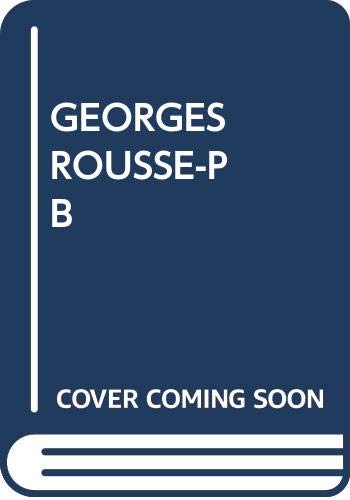 9789999999076: GEORGES ROUSSE-PB