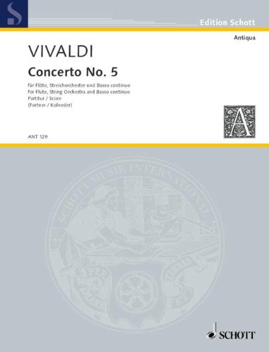 9790001004299: Concerto No. 5: op. 10/5. RV 434/PV 262. flute (treble recorder), string orchestra and basso continuo.