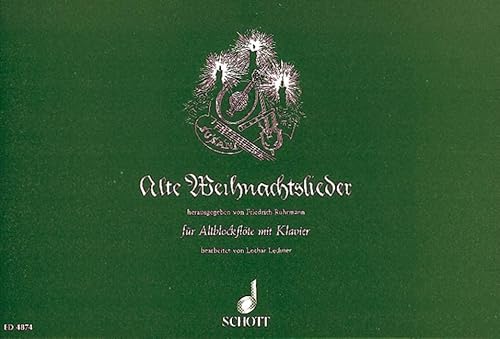 9790001056076: Alte Weihnachtslieder: treble recorder and piano.