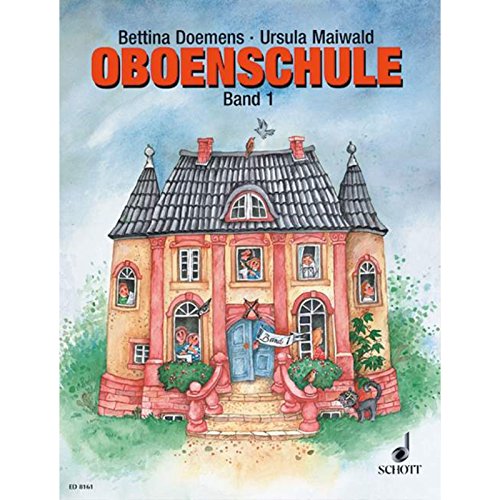 Beispielbild fr Oboenschule: Band 1. Oboe. Schlerheft. zum Verkauf von medimops