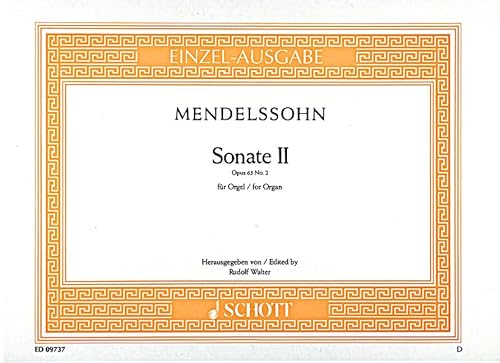 Stock image for Sonate II: op. 65/2. Orgel. (Edition Schott Einzelausgabe) for sale by medimops