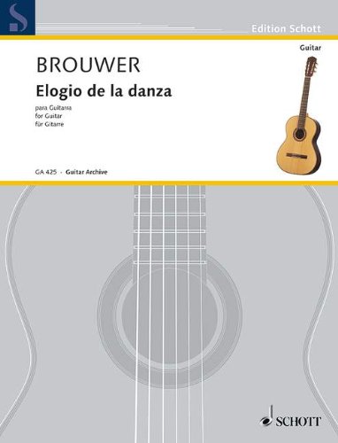 9790001096751: Leo brouwer : elogio de la danza - guitare