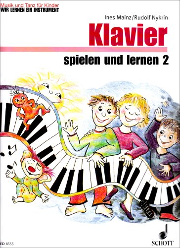 Beispielbild fr Klavier Spielen + Lernen 2 Klavierheft 2. Klavier zum Verkauf von medimops