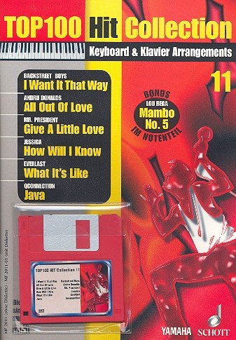 Beispielbild fr Top 100 Hit Collection 11: 7 Chart-Hits: I Want It That Way - All Out Of Love - Give A Little Love - How Will I Know - What It's Like - Java - Mambo . / Keyboard. Ausgabe mit MIDI-Diskette. zum Verkauf von medimops