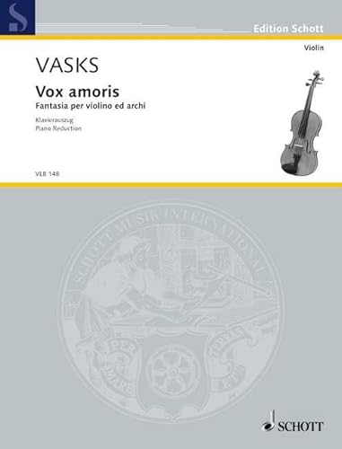 9790001173186: Vox amoris: Fantasy for Violin and String Orchestra. violin and string orchestra. Rduction pour piano avec partie soliste.