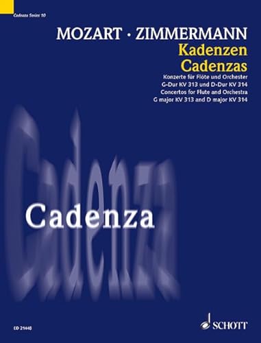 Stock image for Kadenzen: Konzerte fr Flte und Orchester G-Dur KV 313 und D-Dur KV 314 von W. A. Mozart. Flte. (Cadenza, Band 10) for sale by medimops
