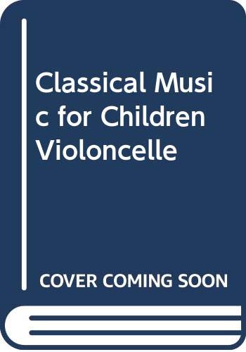 9790001194716: Classical music for children violoncelle