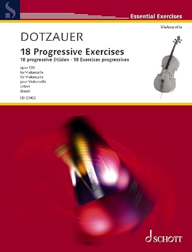 9790001212465: 18 Progressive Exercises Op. 120 foe Cello (English and German Edition)