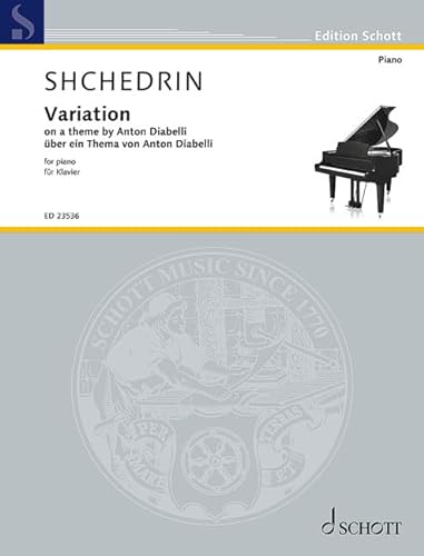Stock image for Variation: on a theme by Anton Diabelli. Klavier. Einzelausgabe. (Edition Schott) for sale by medimops