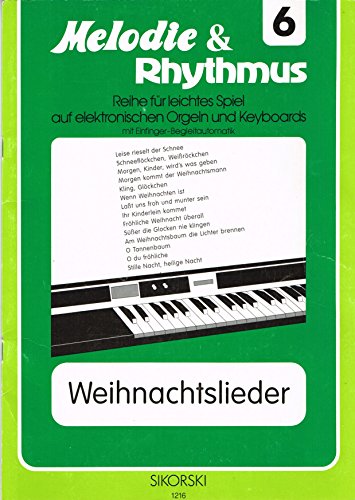 9790003011967: Melodie & Rhythmus, Heft 6: Weihnachtslieder 1 - Book.