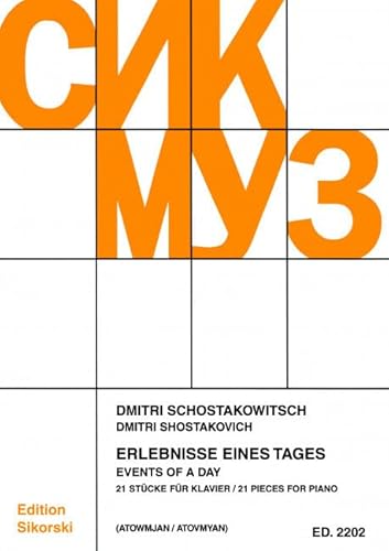 Beispielbild fr Dmitri Schostakowitsch - Erlebnisse Eines Tages - 21 Stcke fr Klavier zum Verkauf von PRIMOBUCH