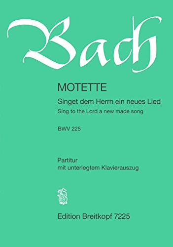 Imagen de archivo de Bach: Singet dem Herrn ein neues Lied, BWV 225 (Motet) a la venta por St Vincent de Paul of Lane County