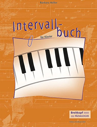 Beispielbild fr Intervallbuch fr Klavier fr Klavier (EB 8665) zum Verkauf von medimops