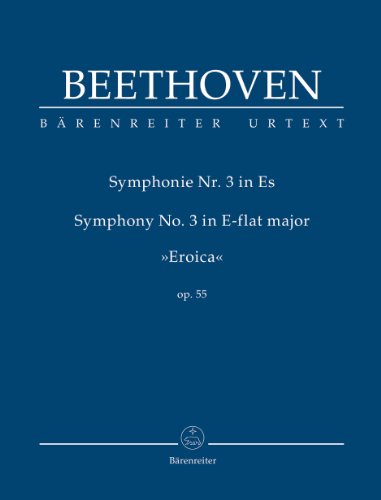 Beispielbild fr Sinfonie Nr. 3 Es-Dur op. 55 Eroica. Symphony No. 3 in E-flat major "Eroica" op. 55 zum Verkauf von medimops