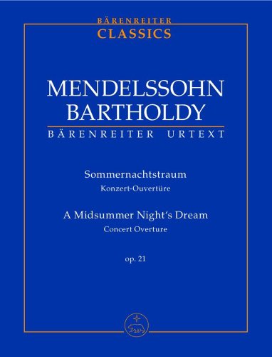 Stock image for Ein Sommernachtstraum / A Midsummer Night's Dream: Konzert-Ouvertre op. 21 for sale by medimops